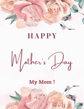 Load image into Gallery viewer, Mother&#39;s Day e-Greeting
